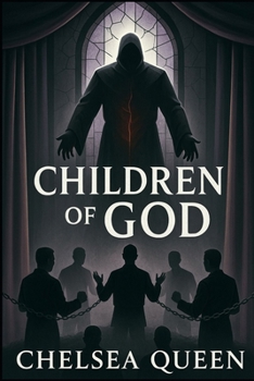 Children of God: Behind the Curtain of a Dangerous Cult