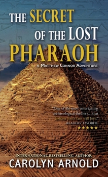 Paperback The Secret of the Lost Pharaoh Book