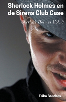 Paperback Sherlock Holmes en de Sirens Club Case [Dutch] Book