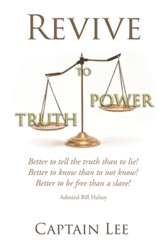 Paperback Revive: Truth to Power Book