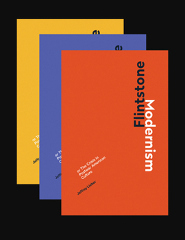 Hardcover Flintstone Modernism: Or the Crisis in Postwar American Culture Book
