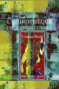 Paperback L'Onirothèque de Quentin Cumber, Vol. 2 [French] Book