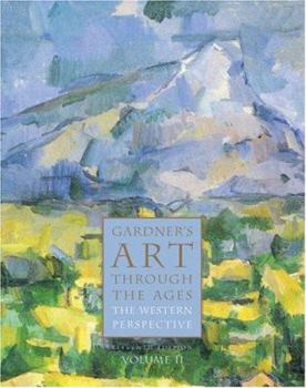 Gardner's Art Through the Ages: The Western Perspective, Volume II (with ArtStudy CD-ROM 2.1, Western)