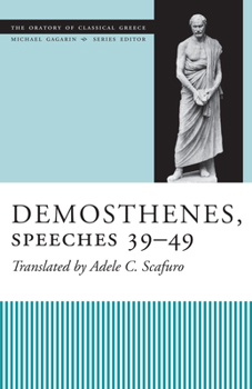 Paperback Demosthenes, Speeches 39-49 Book