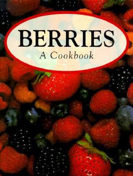 Hardcover Berries: A Cookbook Book
