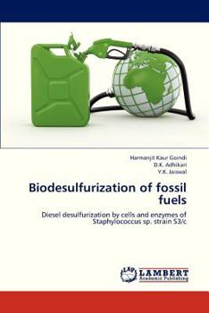 Paperback Biodesulfurization of Fossil Fuels Book