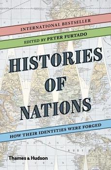 Paperback Histories of Nations: How Their Identities Were Forged Book