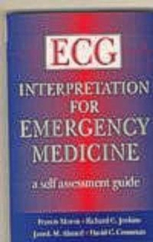 Paperback ECG Interpretation for Emergency Medicine: A Self Assessment Guide Book