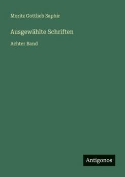 Paperback Ausgewählte Schriften: Achter Band [German] Book