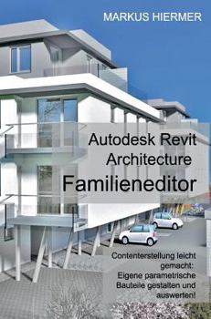 Hardcover Revit Familieneditor 2016 [German] Book