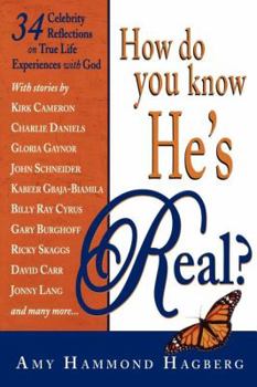 Paperback How Do You Know He's Real?: Celebrity Reflections on Christ Book