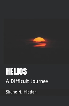 Paperback Helios: A Difficult Journey Book