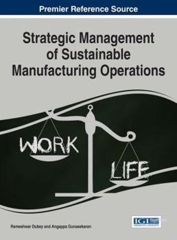 Hardcover Strategic Management of Sustainable Manufacturing Operations Book