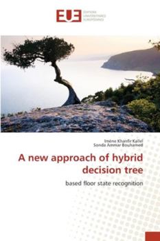 Paperback A new approach of hybrid decision tree Book
