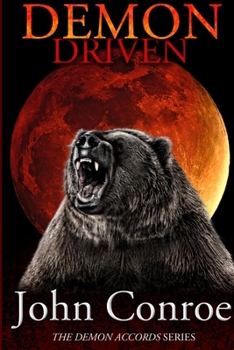 Demon Driven - Book #2 of the Demon Accords