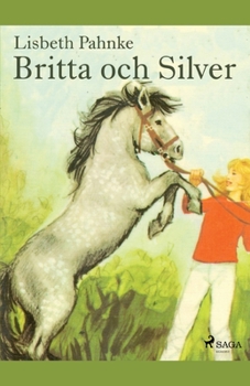 Paperback Britta och Silver [Swedish] Book