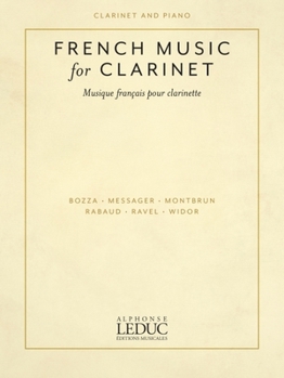 French Music for Clarinet: Clarinet and Piano