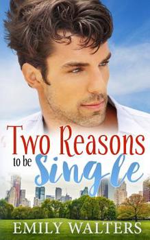 Paperback Two Reasons to Be Single Book