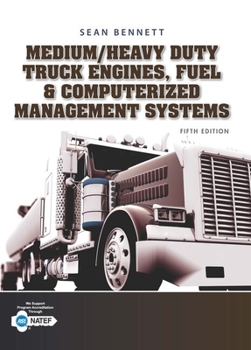 Paperback Student Workbook for Bennett's Medium/Heavy Duty Truck Engines, Fuel & Computerized Management Systems, 5th Book