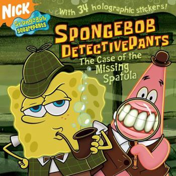 Paperback SpongeBob DetectivePants: The Case of the Missing Spatula (SpongeBob SquarePants) Book