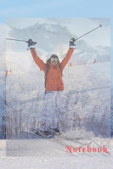 Notebook: Sketchbook Winter/snow/snowbord / Notebook Journal Winter Workbook Diary / Christmas Notebook/ Gift /Composition Blank 6x9 110 pages.