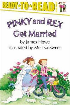 Paperback Pinky and Rex Get Married: Ready-To-Read Level 3 Book