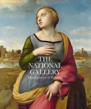 Hardcover The National Gallery: Masterpieces of Painting Book