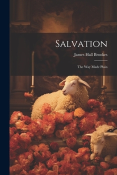 Paperback Salvation: The Way Made Plain Book