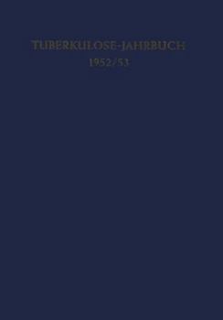 Paperback Tuberkulose-Jahrbuch 1952/53 [German] Book