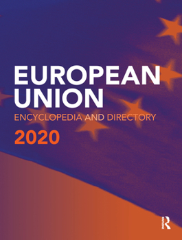 Hardcover European Union Encyclopedia and Directory 2020 Book