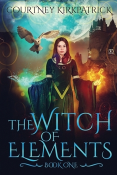 Paperback The Witch Of Elements Book