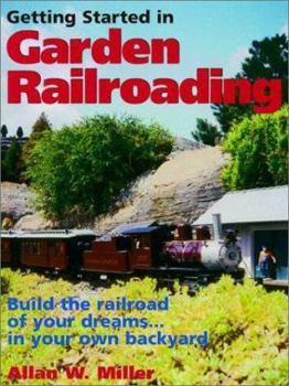 Paperback Getting Started in Garden Railroading Book