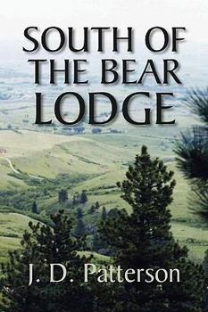 Paperback South of the Bear Lodge Book