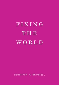 Hardcover Fixing the World Book