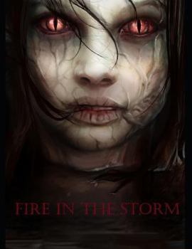 Paperback Fire in the Storm Book