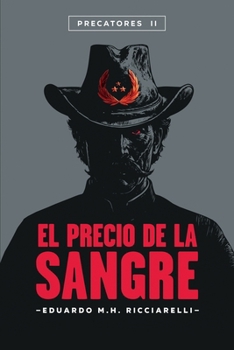Paperback El Precio de la Sangre: Precatores II [Spanish] Book