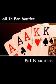 Paperback All In For Murder: A Nick Mercante Mystery Book