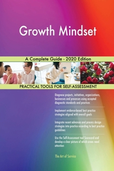 Paperback Growth Mindset A Complete Guide - 2020 Edition Book