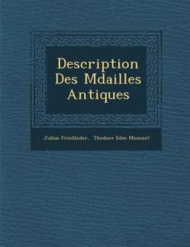 Paperback Description Des M Dailles Antiques [German] Book