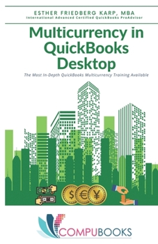 Paperback Multicurrency in QuickBooks Desktop Book