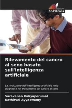 Paperback Rilevamento del cancro al seno basato sull'intelligenza artificiale [Italian] Book