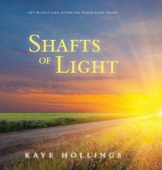 Hardcover Shafts of Light Book