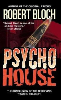 Psycho House - Book #3 of the Psycho