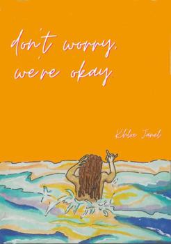 Paperback Don't worry, we're okay Book