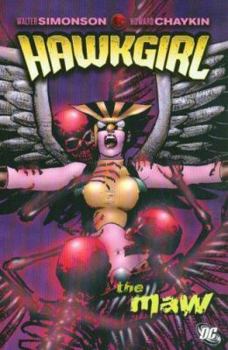 Hawkgirl: The Maw - Book  of the Hawkgirl 2006