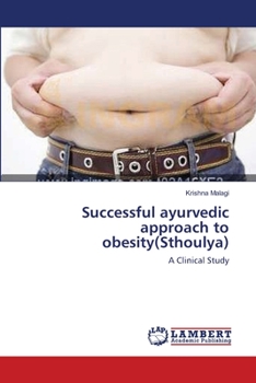 Paperback Successful ayurvedic approach to obesity(Sthoulya) Book