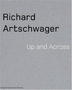 Hardcover Richard Artschwager: Up and Across Book