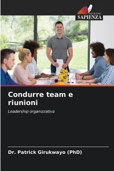 Paperback Condurre team e riunioni [Italian] Book