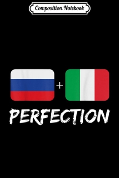 Paperback Composition Notebook: Russian Plus Italian Perfection Mix Flag Heritage Gift Journal/Notebook Blank Lined Ruled 6x9 100 Pages Book