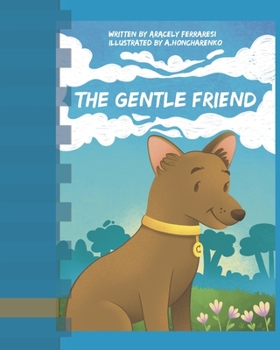 Paperback The Gentle Friend Book